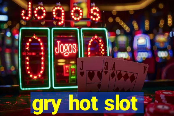 gry hot slot