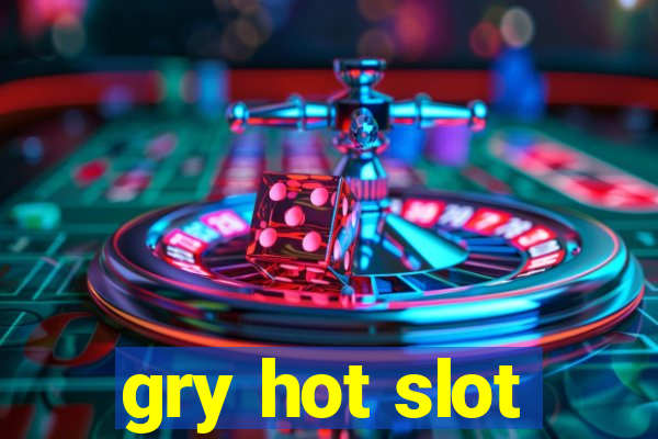 gry hot slot