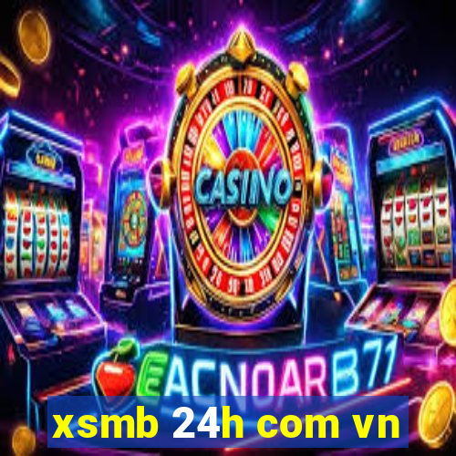 xsmb 24h com vn