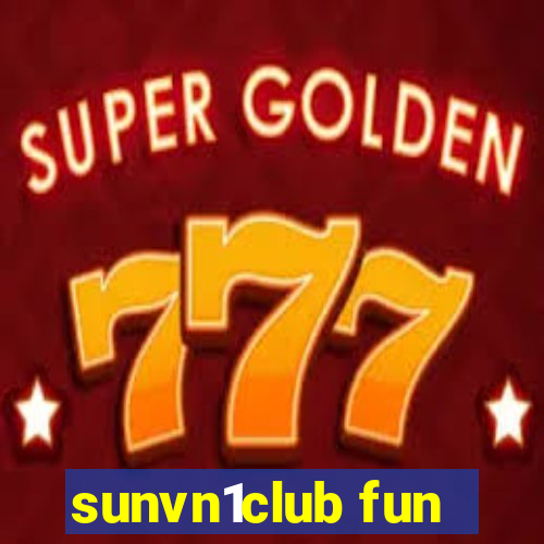 sunvn1club fun