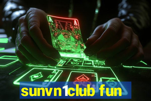 sunvn1club fun