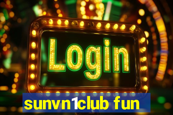 sunvn1club fun