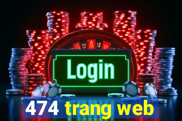 474 trang web