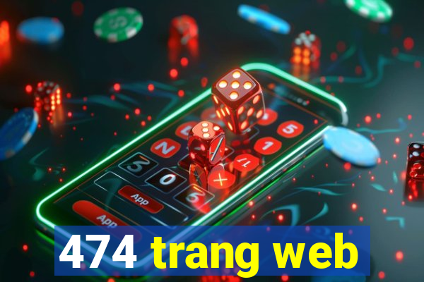 474 trang web