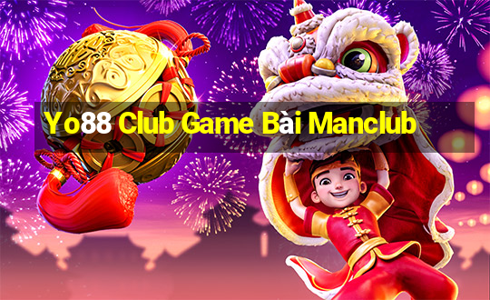 Yo88 Club Game Bài Manclub