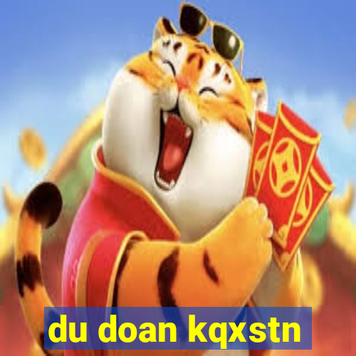 du doan kqxstn