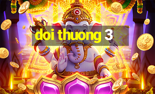 doi thuong 3