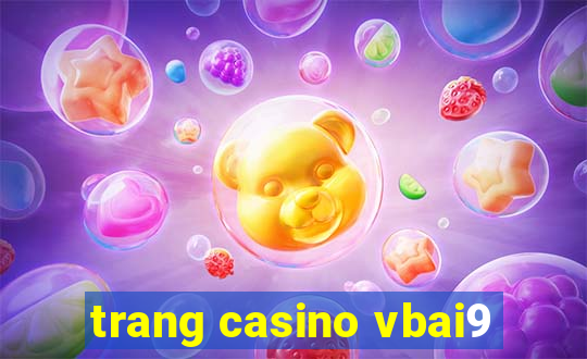 trang casino vbai9