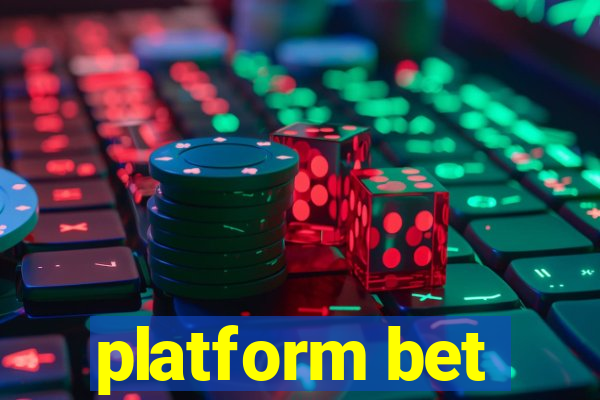 platform bet