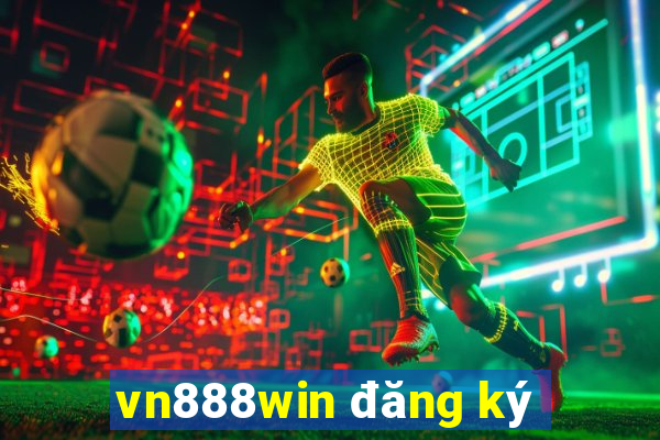 vn888win đăng ký