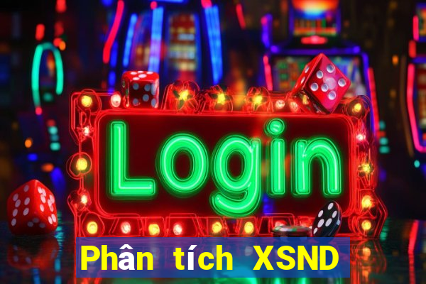 Phân tích XSND ngày 1