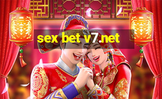 sex bet v7.net