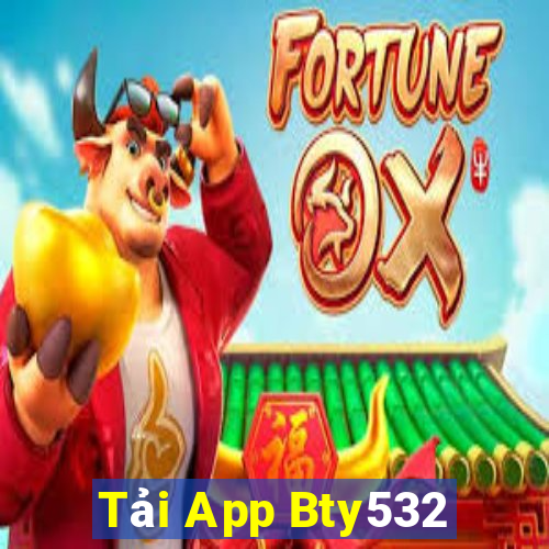 Tải App Bty532