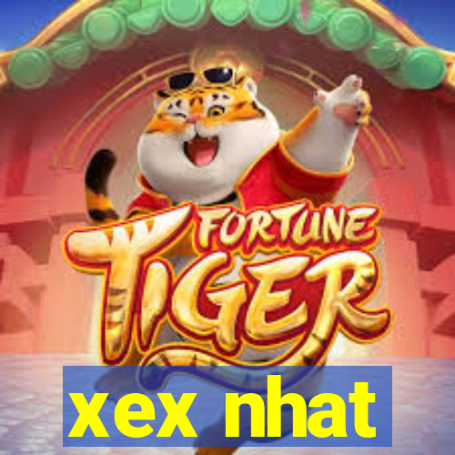 xex nhat