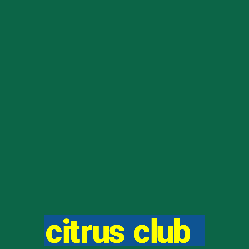 citrus club