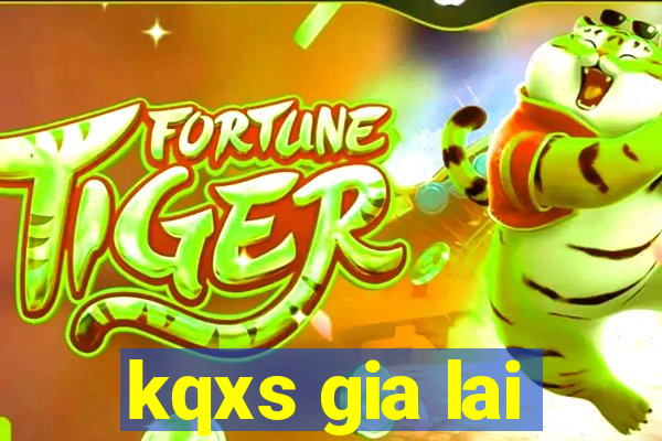 kqxs gia lai