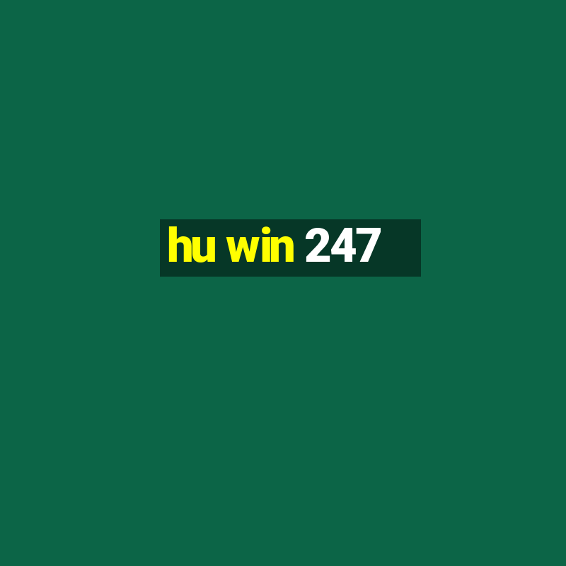 hu win 247