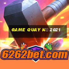 game quay hũ 2021