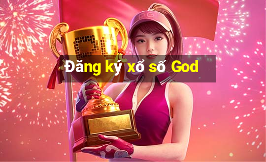 Đăng ký xổ số God