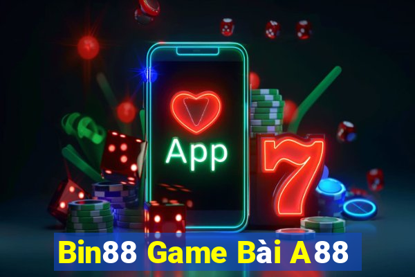 Bin88 Game Bài A88