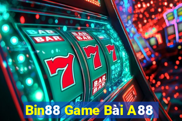 Bin88 Game Bài A88