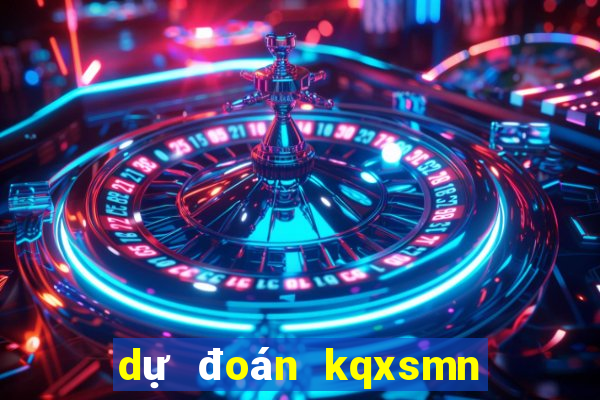 dự đoán kqxsmn hôm nay