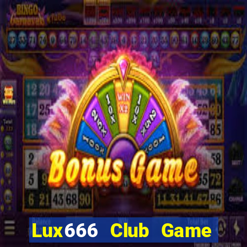 Lux666 Club Game Bài 888