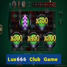 Lux666 Club Game Bài 888