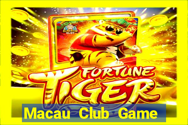 Macau Club Game Bài 2022