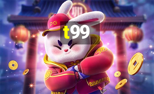 t99