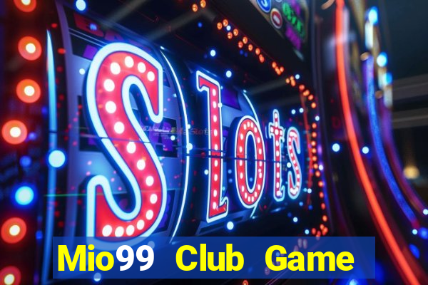 Mio99 Club Game Bài Kubet