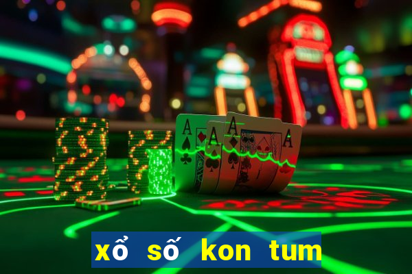 xổ số kon tum ngày hôm qua