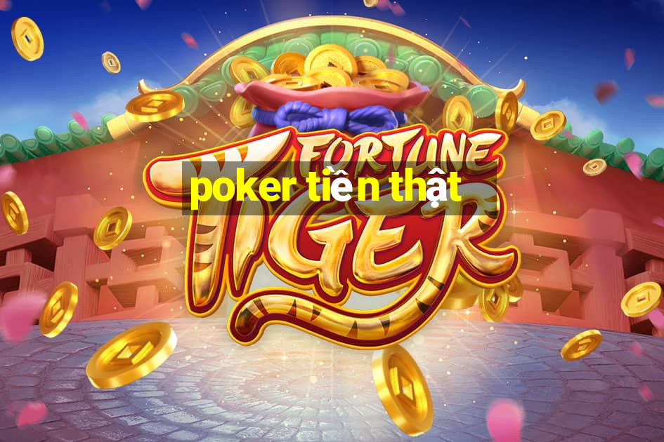 poker tiền thật