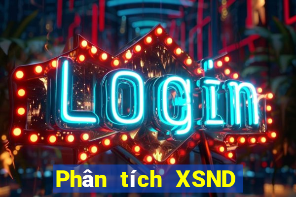 Phân tích XSND ngày 27