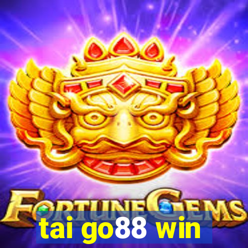 tai go88 win