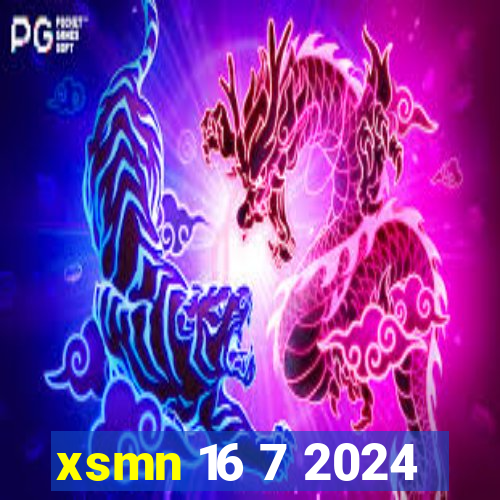 xsmn 16 7 2024