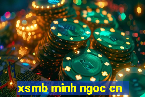 xsmb minh ngoc cn