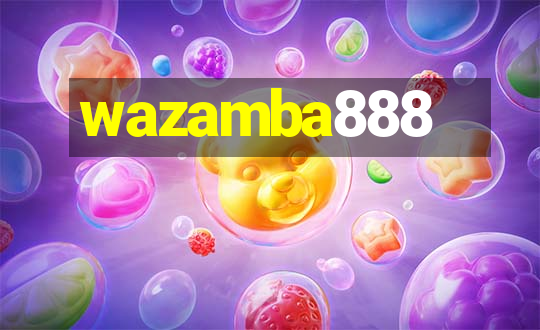 wazamba888