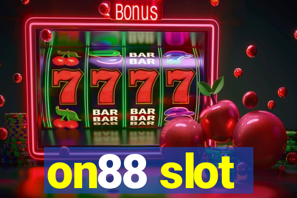 on88 slot