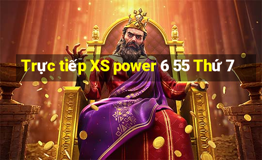 Trực tiếp XS power 6 55 Thứ 7