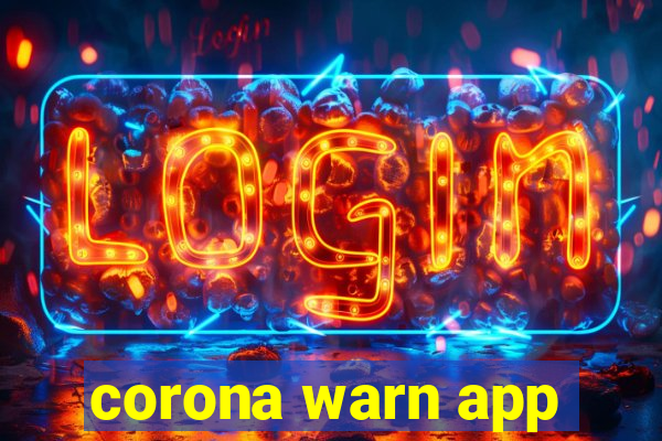 corona warn app