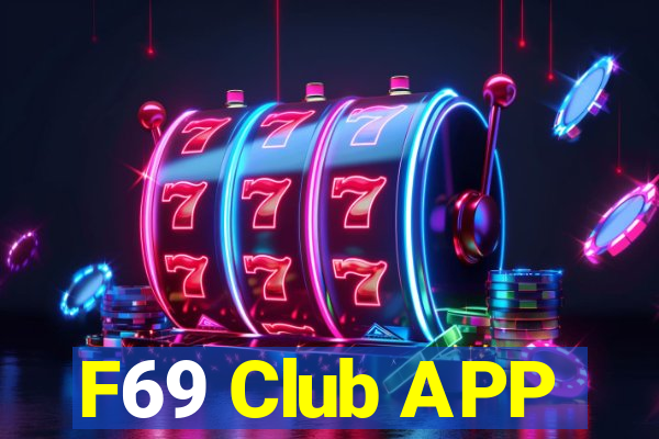 F69 Club APP