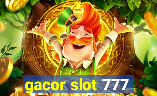 gacor slot 777