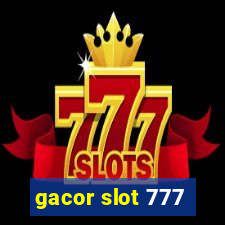 gacor slot 777