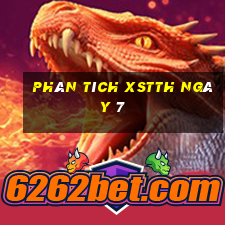 Phân tích XSTTH ngày 7