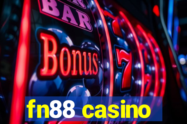 fn88 casino