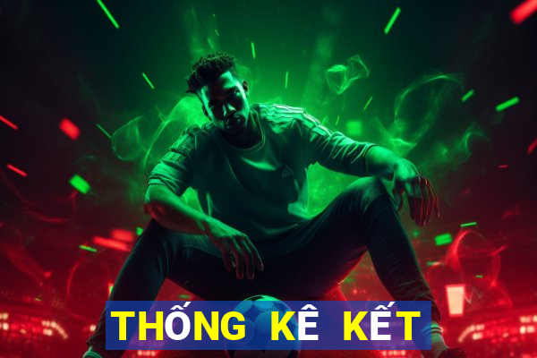 THỐNG KÊ KẾT QUẢ XSDTMB ngày 17