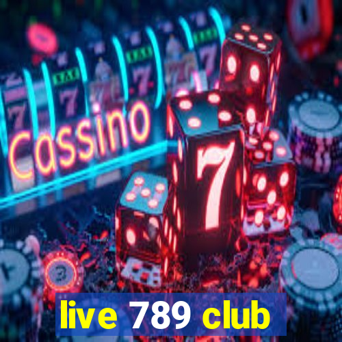 live 789 club