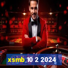 xsmb 10 2 2024