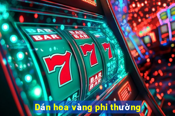 Dán hoa vàng phi thường